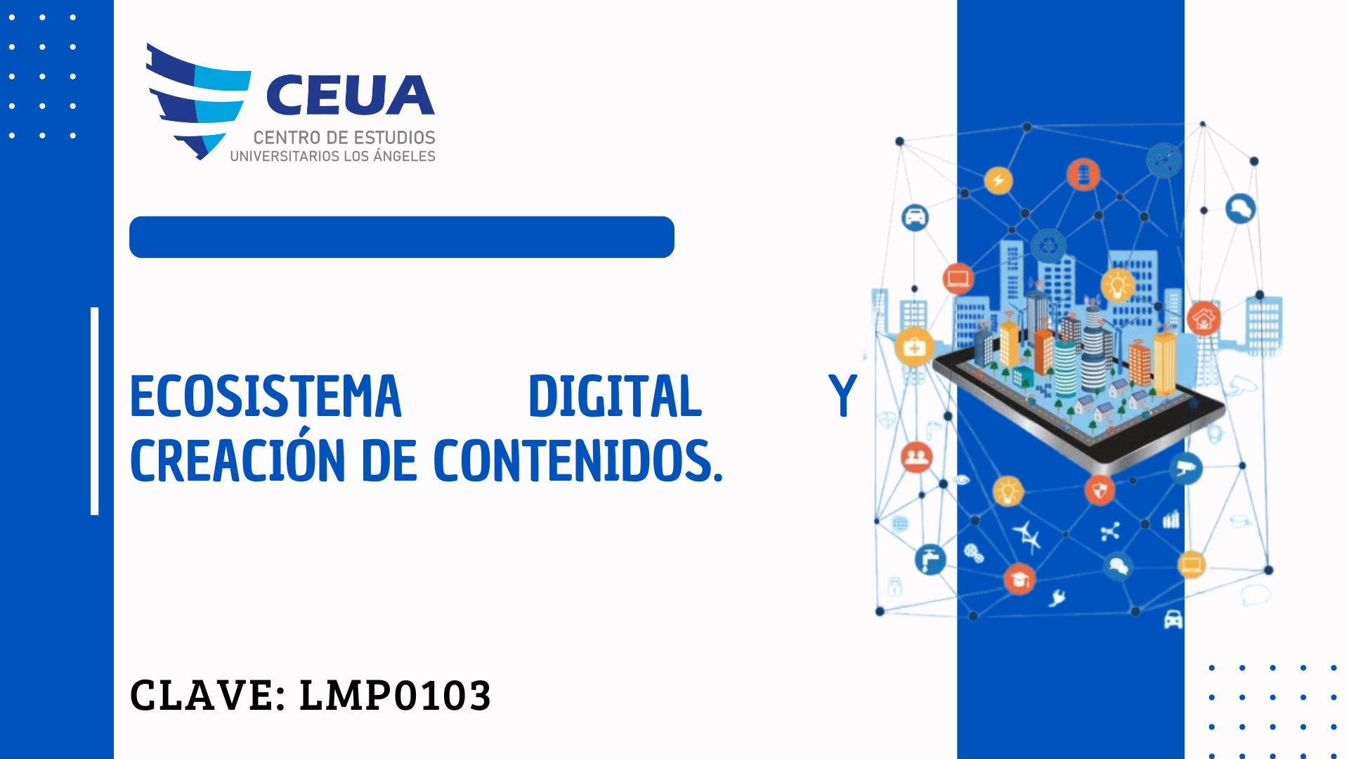 ECOSISTEMA DIGITAL Y CREACIÓN DE CONTENIDO