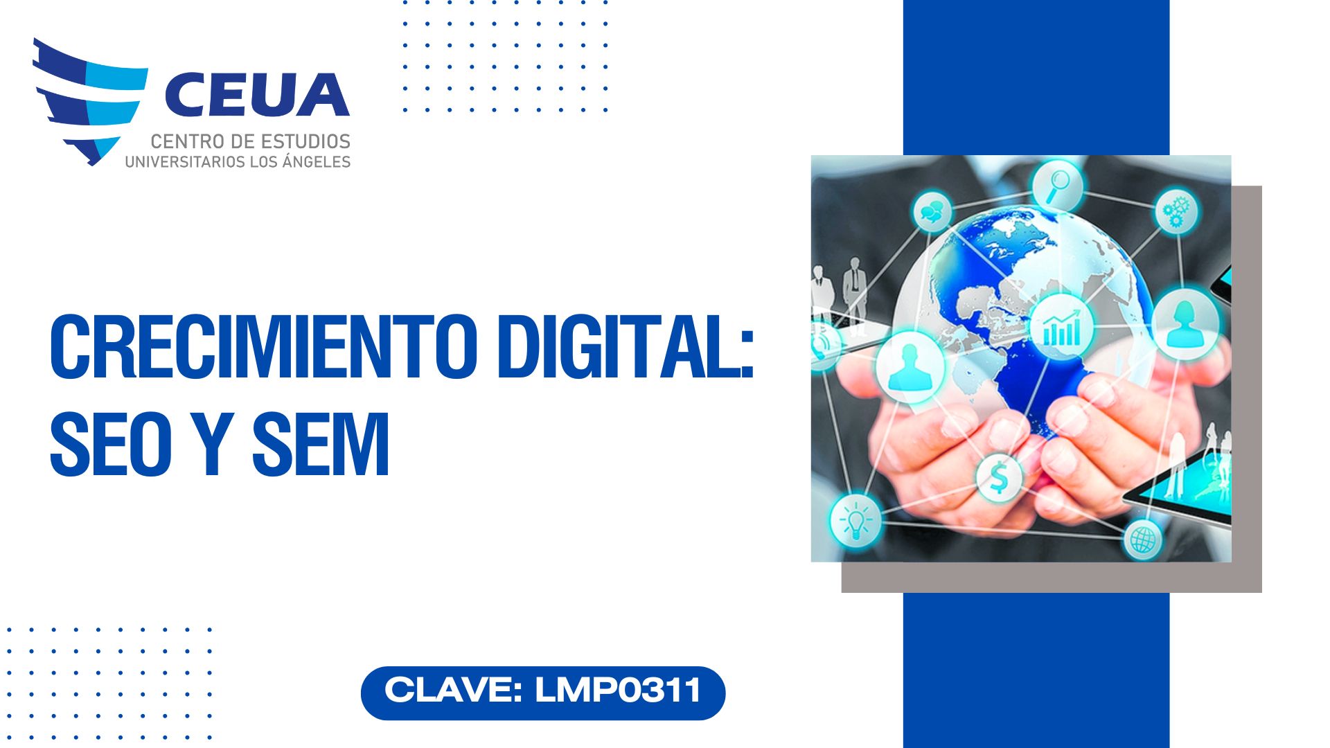 CRECIMIENTO DIGITAL: SEO Y SEM